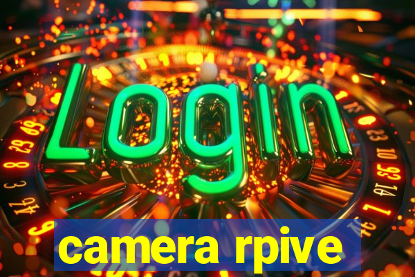 camera rpive